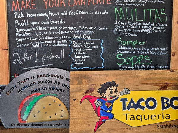 Have you eaten at Taco Boy? This is a must-visit spot if you're in the area! Everything is delicious