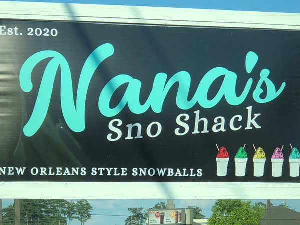 Nana's Sno Shack has awesome snoballs and treats
