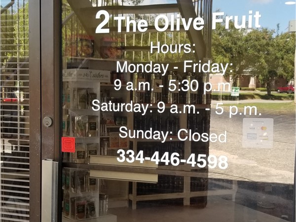 2 The Olive Fruit!!  New business in Dothan.  Go visit and get yummy oils and seasonings 