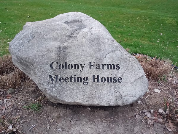 Come to the meeting house at Colony Farms 