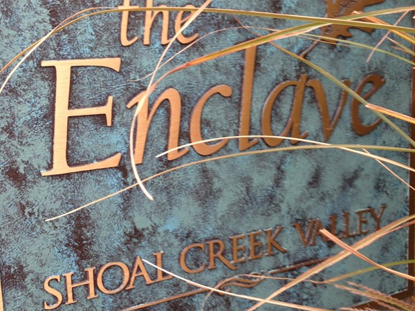 Shoal Creek Valley, The Enclave