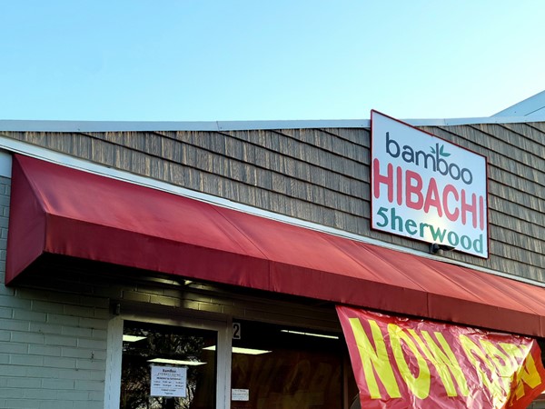 The new hibachi place, Bamboo Hibachi, on Country Club in Sherwood off of JFK Boulevard