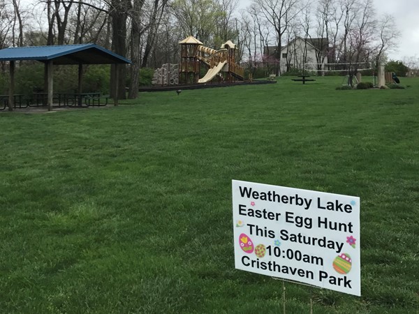Weatherby Lake residents! Easter egg hunt for the kiddos is this Saturday at 10:00
