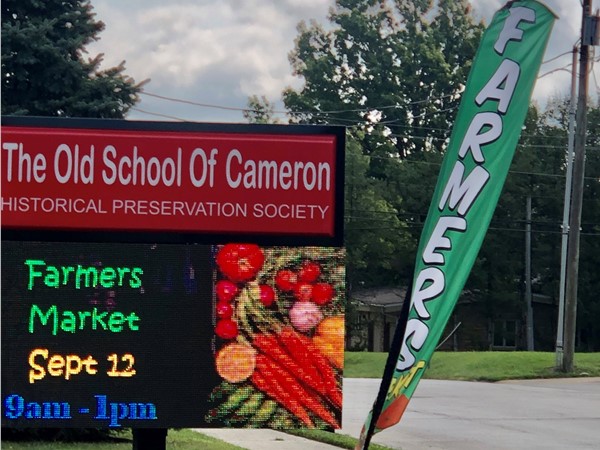 Farmers Market is open every Saturday at Cameron Old School