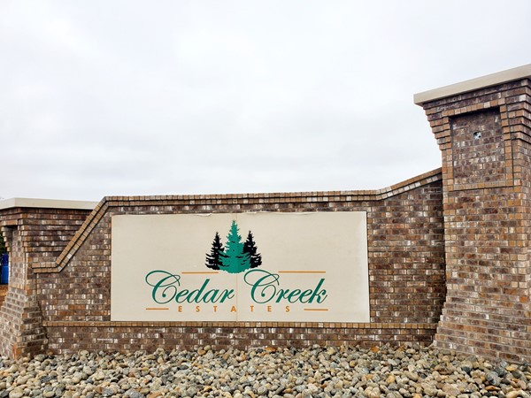 The entrance signs are up at Cedar Creek Estates - this new addition is stunning